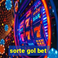 sorte gol bet